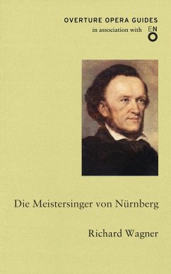 Die Meistersinger von Nurnberg (The Mastersingers of Nuremberg) - Wagner, Richard