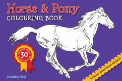 Horse and Pony Colouring Book - Bell, Jennifer; Bell, Jennifer