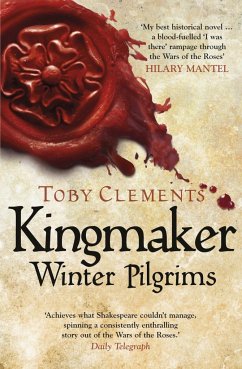 Kingmaker: Winter Pilgrims - Clements, Toby