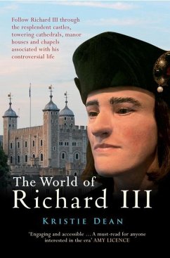 The World of Richard III - Dean, Kristie
