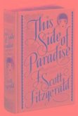 This Side of Paradise and Other Classic Works (Barnes & Noble Single Volume Leatherbound Classics)