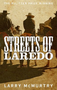 Streets of Laredo - McMurtry, Larry