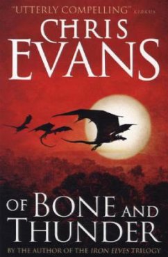 Of Bone and Thunder - Evans, Chris
