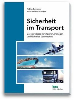 Sicherheit im Transport - Bernecker, Tobias;Grandjot, Hans-Helmut