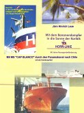 Mit dem Bananendampfer in die Karibik und mit MS "CAP BLANCO" nach Chile (eBook, ePUB)