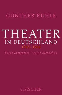 Theater in Deutschland 1946-1966 (eBook, ePUB) - Rühle, Günther