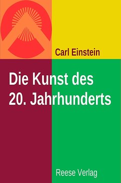 Die Kunst des 20. Jahrhundert (eBook, ePUB) - Einstein, Carl