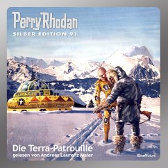 Die Terra-Patrouille / Perry Rhodan Silberedition Bd.91 (MP3-Download) - Voltz, Willam; Francis, H.G.; Vlcek, Ernst; Ewers, H.G.; Mahr, Kurt