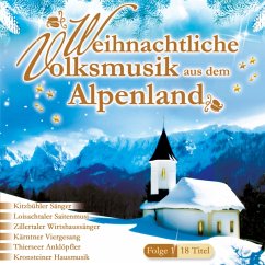 Weihnachtliche Volksmusik Aus Dem Alpenland,F.1 - Diverse