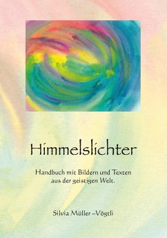 Himmelslichter - Müller-Vögtli, Silvia