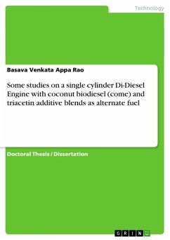 Some studies on a single cylinder Di-Diesel Engine with coconut biodiesel (come) and triacetin additive blends as alternate fuel - Venkata Appa Rao, Basava