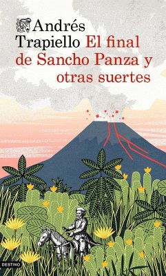 El final de Sancho Panza y otras suertes - Trapiello, Andrés