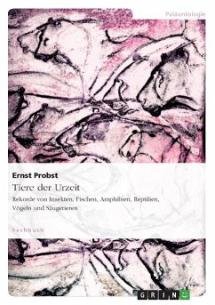 Tiere der Urzeit - Probst, Ernst