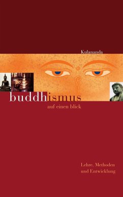 Buddhismus auf einen Blick - Kulananda