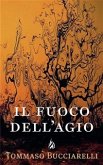 Il fuoco dell'agio (eBook, ePUB)