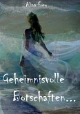 Geheimnisvolle Botschaften (eBook, ePUB)