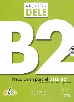 Objetivo DELE B2. Buch mit MP3-Audio-CD - Vesely, Carola;Voces, Javier