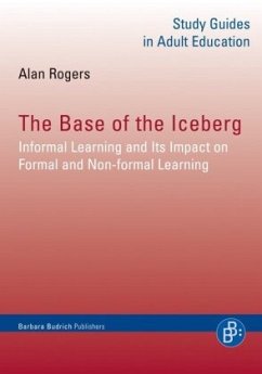 The Base of the Iceberg - Rogers, Alan