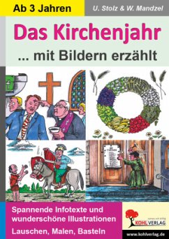 Das Kirchenjahr mit Bildern erzählt - Mandzel, Waldemar;Stolz, Ulrike