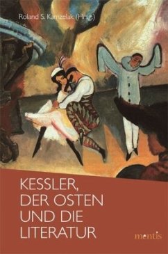 Kessler, der Osten und die Literatur