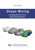 Shape Mining. Knowledge Extraction from Engineering Design Data