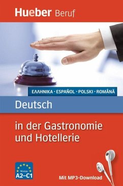 Berufssprachführer: Deutsch in der Gastronomie und Hotellerie - Albrecht, Urte; Liebinsfeld, Gerhard Kostka von