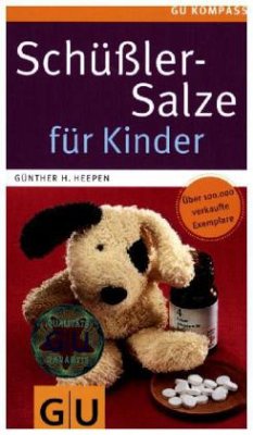 Schüßler-Salze für Kinder (Mängelexemplar) - Heepen, Günther H.