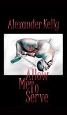 Allow Me To Serve (eBook, ePUB)