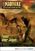 Feuer über Japan / Maddrax Bd.386 (eBook, ePUB)