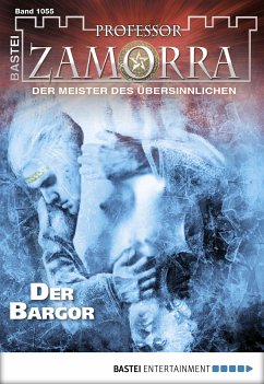 Der Bargor / Professor Zamorra Bd.1055 (eBook, ePUB) - Schwichtenberg, Thilo