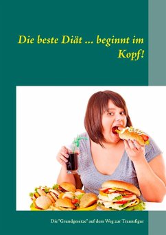 Die beste Diät ... beginnt im Kopf! (eBook, ePUB)