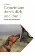 Gemeinsam durch dick und dünn (eBook,... - Bild 1