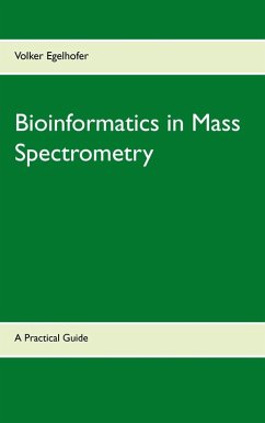 Bioinformatics in Mass Spectrometry (eBook, ePUB)