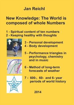 New Knowledge: The World is composed of whole Numbers (eBook, ePUB)