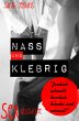 Nass und Klebrig (eBook, ePUB) - Bild 1