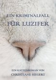 Ein Kriminalfall für Luzifer (eBook, ePUB)