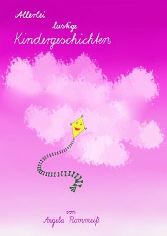 Allerlei lustige Kindergeschichten (eBook, ePUB) - Rommeiß, Angela