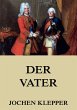 Der Vater (eBook, ePUB) - Bild 1