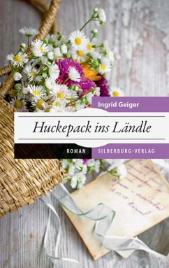 Huckepack ins Ländle (eBook, ePUB) - Geiger, Ingrid