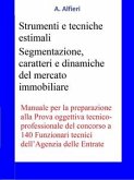 Concorso Funzionari Agenzia Entrate - Strumenti e tecniche estimali (eBook, ePUB)