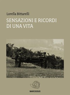 Cover Sensazioni e ricordi di una vita (eBook, ePUB)