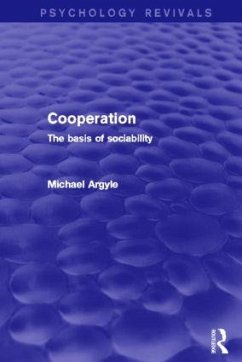 Cooperation (Psychology Revivals) - Argyle, Michael