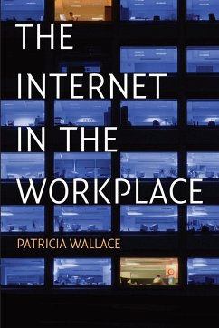 The Internet in the Workplace - Wallace, Patricia