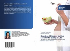 Gestational Diabetes Mellitus and Client's Quality of Life - Fernandes, Theresa;Bonacaro, Antonio