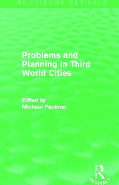 Problems and Planning in Third World Cities (Routledge Revivals)