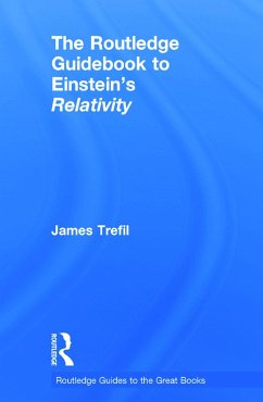 The Routledge Guidebook to Einstein's Relativity - Trefil, James