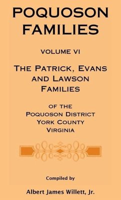 Poquoson Families, Volume VI - Willett, Albert James Jr.