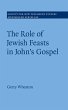 The Role of Jewish Feasts in John's... - Bild 1