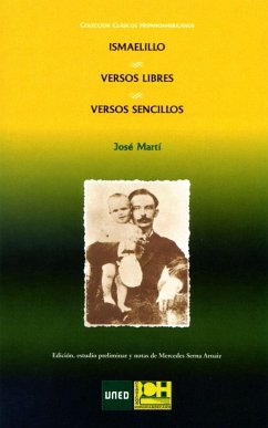 Ismaelillo, versos libres : versos sencillos - Martí, José