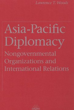 Asia-Pacific Diplomacy - Woods, Lawrence T